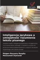 Inteligencja jezykowa a umiejetnosc rozumienia tekstu pisanego (Polish Edition) 6209724418 Book Cover