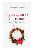 Shakespeare's Christmas and Other Stories - Primary Source Edition 8027343615 Book Cover