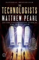 The Technologists 1400066573 Book Cover