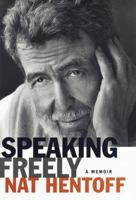 Speaking Freely: A Memoir 0679436472 Book Cover