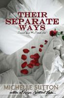 Their Separate Ways 1490447628 Book Cover
