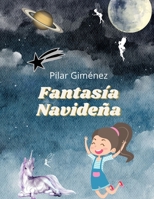 Fantasía Navideña B0BHL71NVF Book Cover