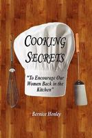 Cooking Secrets 0983120617 Book Cover