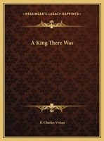 A King There Was 0766163458 Book Cover