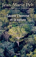 Sauver L'Homme Et La Nature 2213686718 Book Cover