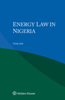 Energy Law in Nigeria B0CNJJZMCW Book Cover