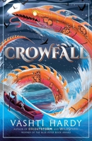 Crowfall (From the author of BRIGHTSTORM, a rip-roaring adventure and ecological fable!) 1407197274 Book Cover