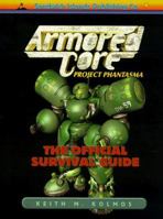 Armored Core: Project : Phantasma The Official Survival Guide 1884364322 Book Cover
