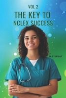 The Key to NCLEX Success Volume 2 B0FFQKJ4CM Book Cover