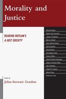 Morality and Justice: Reading Boylan's 'A Just Society' 0739122991 Book Cover