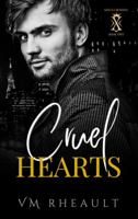Cruel Hearts : KIng's Crossing Book Two 1956431179 Book Cover