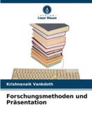 Forschungsmethoden und Präsentation (German Edition) 620866795X Book Cover