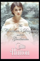 The Courtesan's Daughter and the Gentleman 170965676X Book Cover