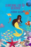 Searching for the Mermaid: novel 1792153368 Book Cover