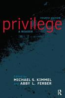 Privilege: A Reader 081334056X Book Cover