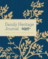 Family Heritage Journal: History, Stories, and Cherished Keepsakes 1681884186 Book Cover