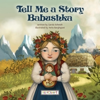 Tell me a story, Babushka 147887581X Book Cover