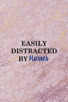 Easily Distracted By Horses: All Purpose 6x9 Blank Lined Notebook Journal Way Better Than A Card Trendy Unique Gift Pink Marble Equestrian 1694841324 Book Cover