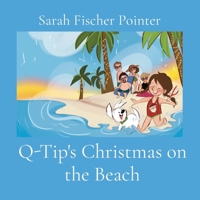 Q-Tip's Christmas on the Beach B0CV2MQR4B Book Cover