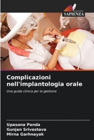 Complicazioni nell'implantologia orale (Italian Edition) 6203253510 Book Cover