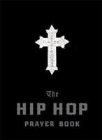 The Hip Hop Prayer Book 0898695112 Book Cover