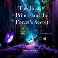 The Lost Prince and the Forest’s Secret B0F83HH1KJ Book Cover