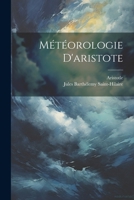 Météorologie D'aristote 1021687375 Book Cover