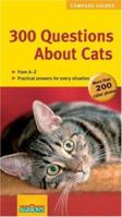 300 Questions About Cats (Compass Guides) 0764137395 Book Cover