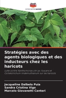 Stratégies avec des agents biologiques et des inducteurs chez les haricots 6207415701 Book Cover