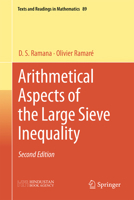 Arithmetical Aspects of the Large Sieve Inequality (Texts and Readings in Mathematics, 89) 9819247187 Book Cover