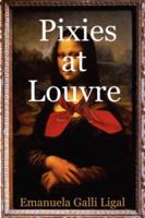 Pixies at Louvre 1430321369 Book Cover