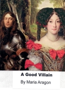 A Good Villain B0FQ47GHTX Book Cover