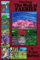 Tales From The Well Of Faeries B0BXN5XNRP Book Cover