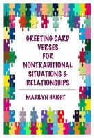 Greeting Card Verses for Nontraditional Situations & Relationships 0980039053 Book Cover