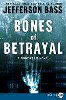 Bones of Betrayal 0061284750 Book Cover