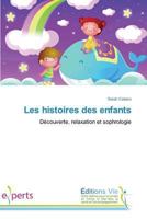 Les Histoires Des Enfants 3639832167 Book Cover