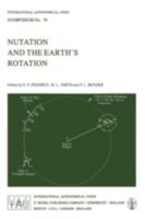 Nutation and the Earth S Rotation 9027711143 Book Cover