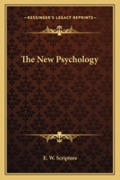 The new psychology 1341241483 Book Cover