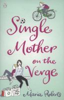 Single Mother on the Verge 0141037776 Book Cover