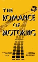 The Romance of Motoring 1445644207 Book Cover