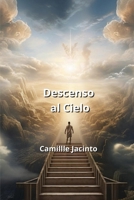Descenso al Cielo (Spanish Edition) B0CRMY7KBV Book Cover