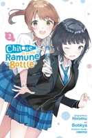 Chitose Is in the Ramune Bottle, Vol. 2 (manga) (Chitose Is in the Ramune Bottle 1975345002 Book Cover