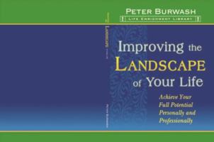 Improving the Landscape of Your Life 1887089152 Book Cover