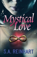 Mystical Love B0C9SH1JR7 Book Cover