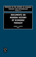 Research in the History of Economic Thought and Methodology, Volume 21C: Documents Modern History Economic Thought 0762309989 Book Cover