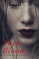 Thin Blood 1539985482 Book Cover