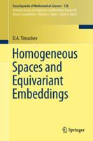 Homogeneous Spaces and Equivariant Embeddings 3642183980 Book Cover