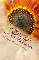 In Defense of Mermaids: Poems of a Dominican Priest 1500635073 Book Cover