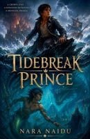 Tidebreak Prince B0H6H8QRLD Book Cover