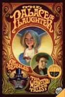 The Palace of Laughter: The Wednesday Tales No. 1 (Julie Andrews Collection) 0060755091 Book Cover